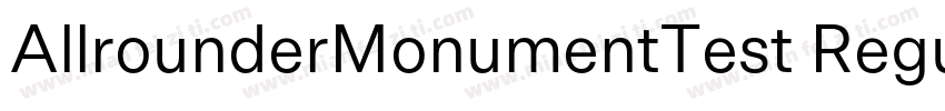 AllrounderMonumentTest Regular字体转换